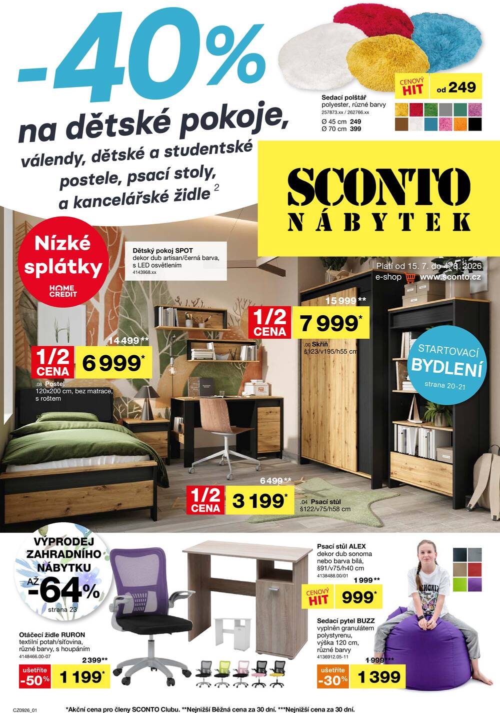 Leták SCONTO Nábytek - Sconto nábytek od 15.7. do 4.8.2026 - strana 1 Leták SCONTO Nábytek - Sconto nábytek od 15.7. do 4.8.2026 - strana 1