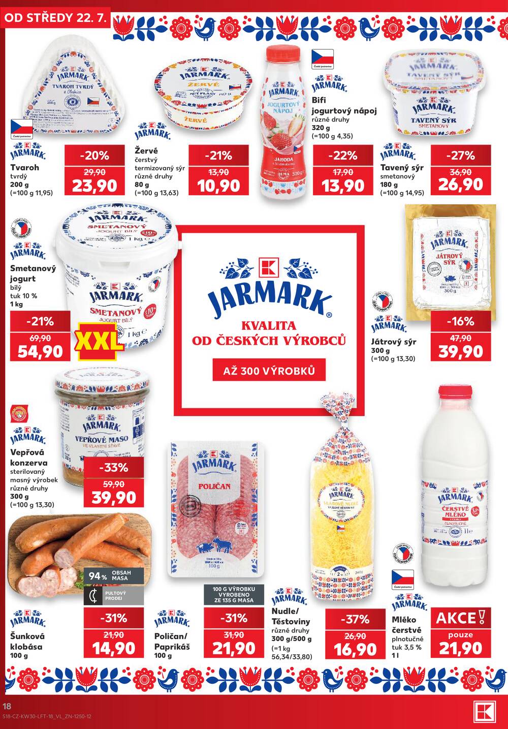 Leták Kaufland - Kaufland 22.7. - 28.7. - Kaufland Praha Čestlice - strana 18