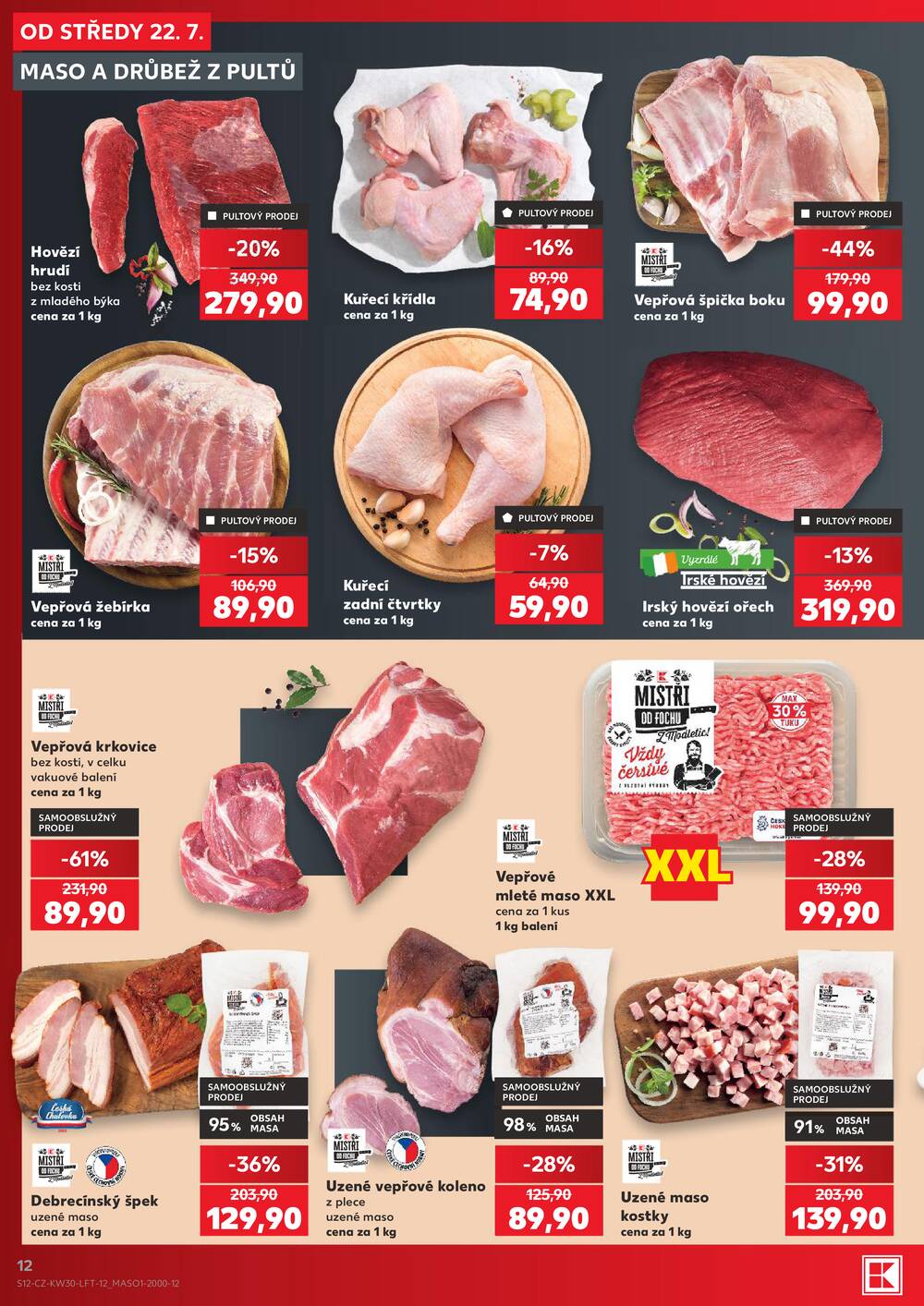 Leták Kaufland - Kaufland 22.7. - 28.7. - Kaufland - Třinec - Lyžbice - strana 12 Leták Kaufland - Kaufland 22.7. - 28.7. - Kaufland - Třinec - Lyžbice - strana 12