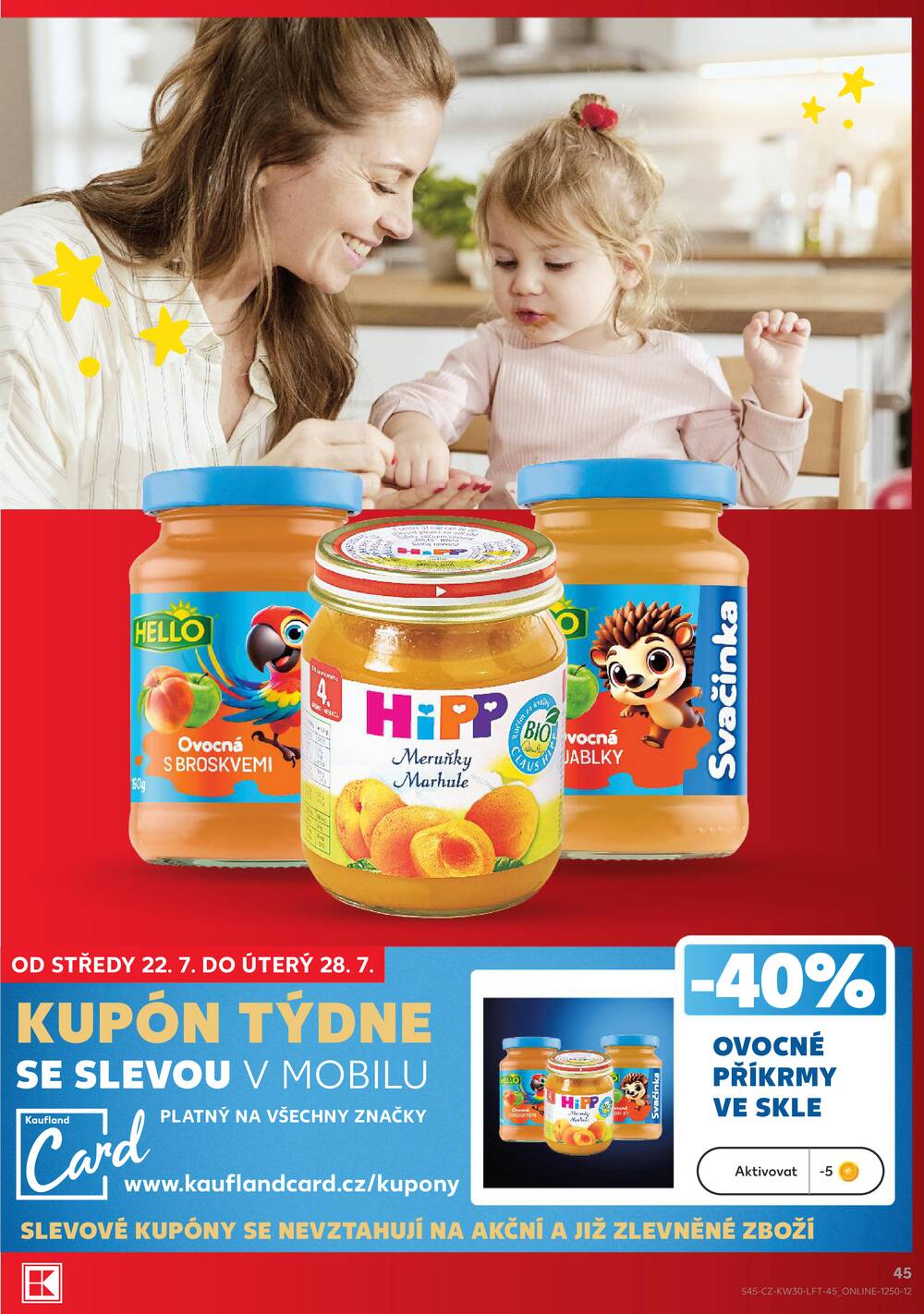 Leták Kaufland - Kaufland 22.7. - 28.7. - Kaufland - Brno - Bohunice - strana 45