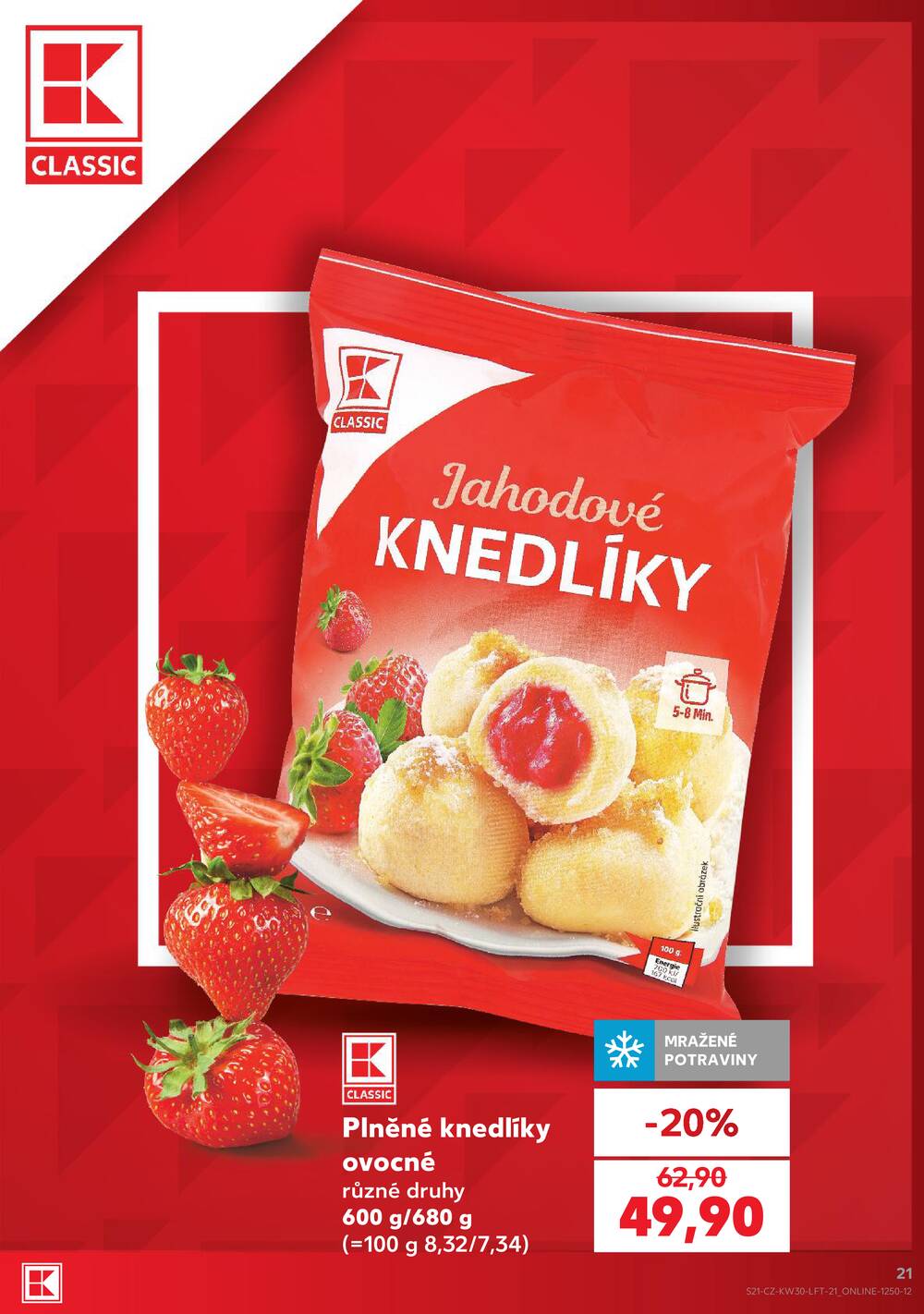Leták Kaufland - Kaufland 22.7. - 28.7. - Kaufland - Chomutov - centrum - strana 21