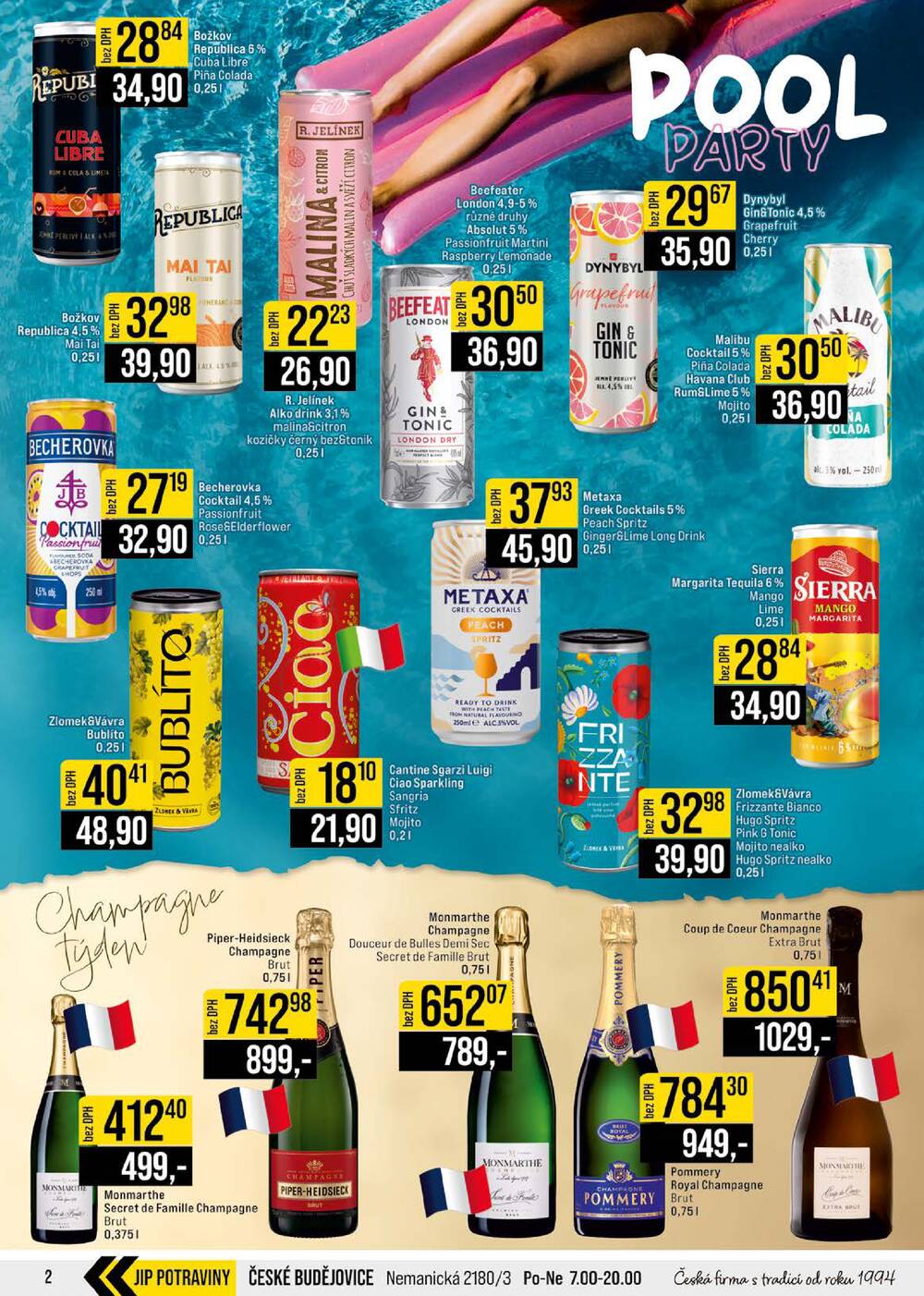Leták JIP - JIP Cash & Carry Brno, Praha, Ostrava, Jilemnice, Pardubice, Ostrava, Karlovy Vary, Olomouc a Zlín od 22.7. do 28.7.2026 - strana 2 Leták JIP - JIP Cash & Carry Brno, Praha, Ostrava, Jilemnice, Pardubice, Ostrava, Karlovy Vary, Olomouc a Zlín od 22.7. do 28.7.2026 - strana 2