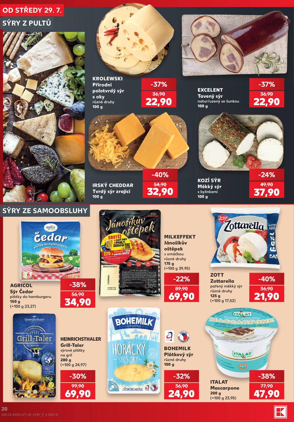 Leták Kaufland - Kaufland 29.7. - 4.8. - Kaufland - Praha 3 (Jarov) - strana 20 Leták Kaufland - Kaufland 29.7. - 4.8. - Kaufland - Praha 3 (Jarov) - strana 20