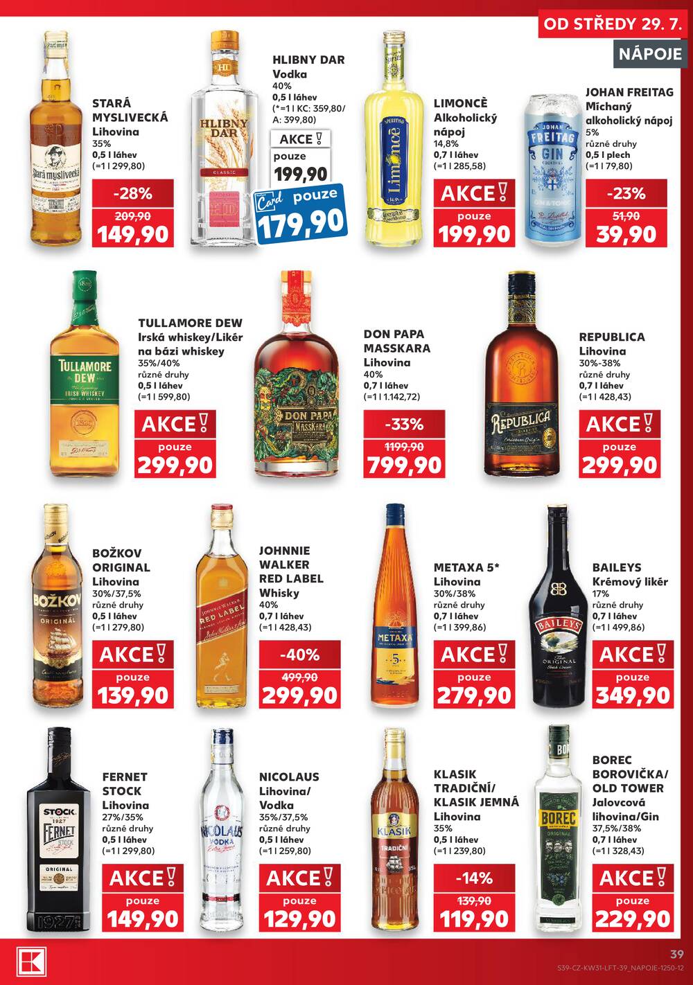 Leták Kaufland - Kaufland 29.7. - 4.8. - Kaufland - Praha 3 (Jarov) - strana 39 Leták Kaufland - Kaufland 29.7. - 4.8. - Kaufland - Praha 3 (Jarov) - strana 39