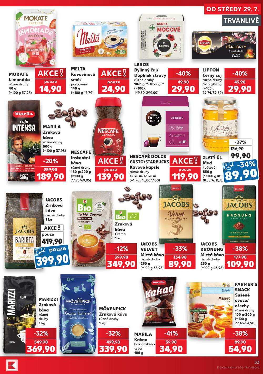 Kaufland 29.7. - 4.8. - Kaufland Praha Čestlice