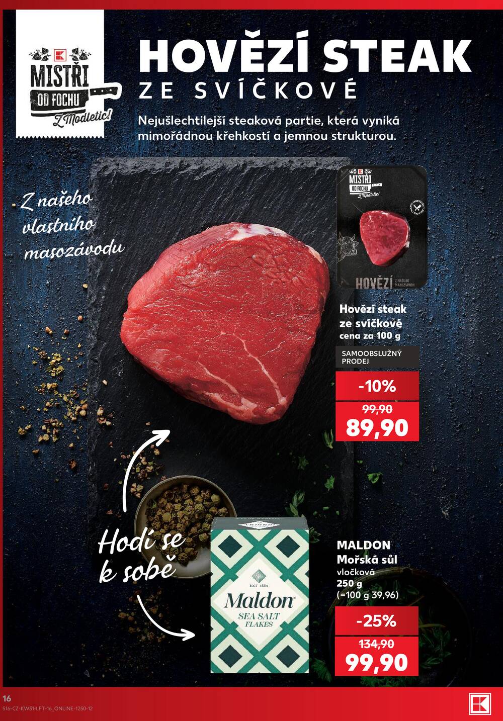 Leták Kaufland - Kaufland 29.7. - 4.8. - Kaufland - Veselí nad Lužnicí - Budějovická - strana 16