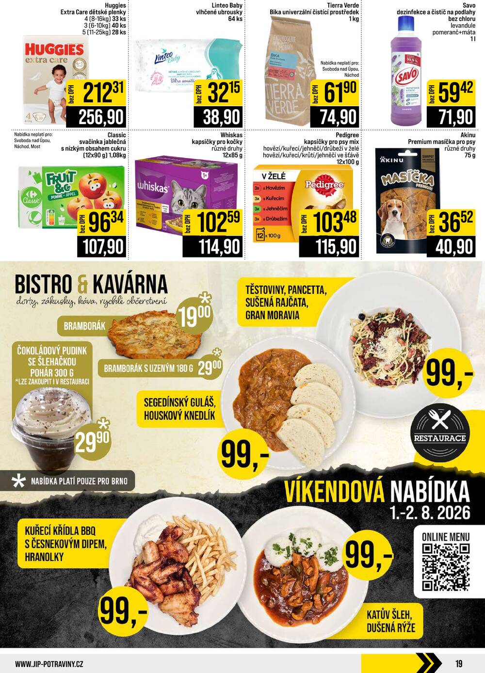 JIP Cash & Carry České Budějovice, Most, Náchod, Polička, Sušice a Svoboda nad Úpou od 29.7. do 4.8.2026