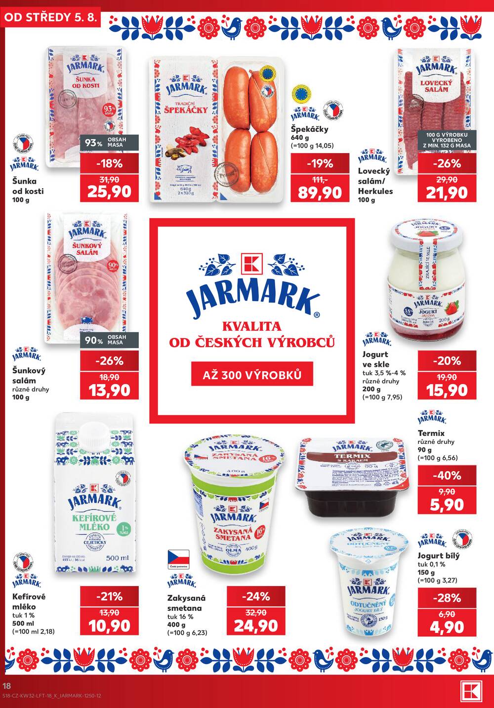 Leták Kaufland - Kaufland 5.8. - 11.8. - Kaufland - Beroun - strana 18 Leták Kaufland - Kaufland 5.8. - 11.8. - Kaufland - Beroun - strana 18
