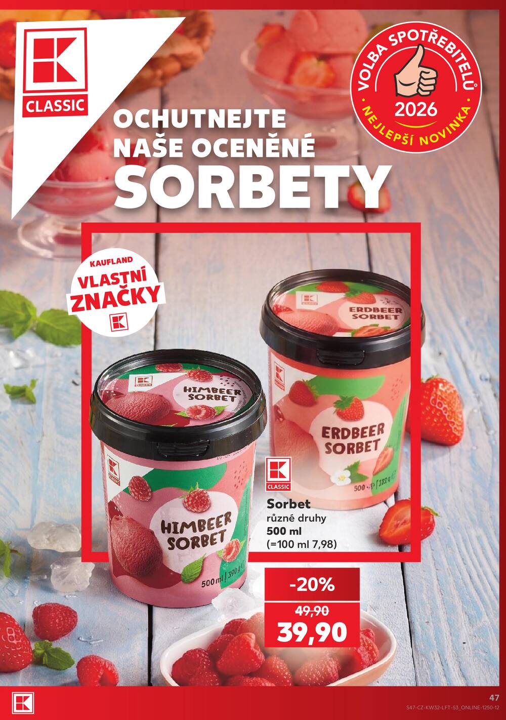 Leták Kaufland - Kaufland 5.8. - 11.8. - Kaufland - Rakovník (ul. Luženská) - strana 47 Leták Kaufland - Kaufland 5.8. - 11.8. - Kaufland - Rakovník (ul. Luženská) - strana 47