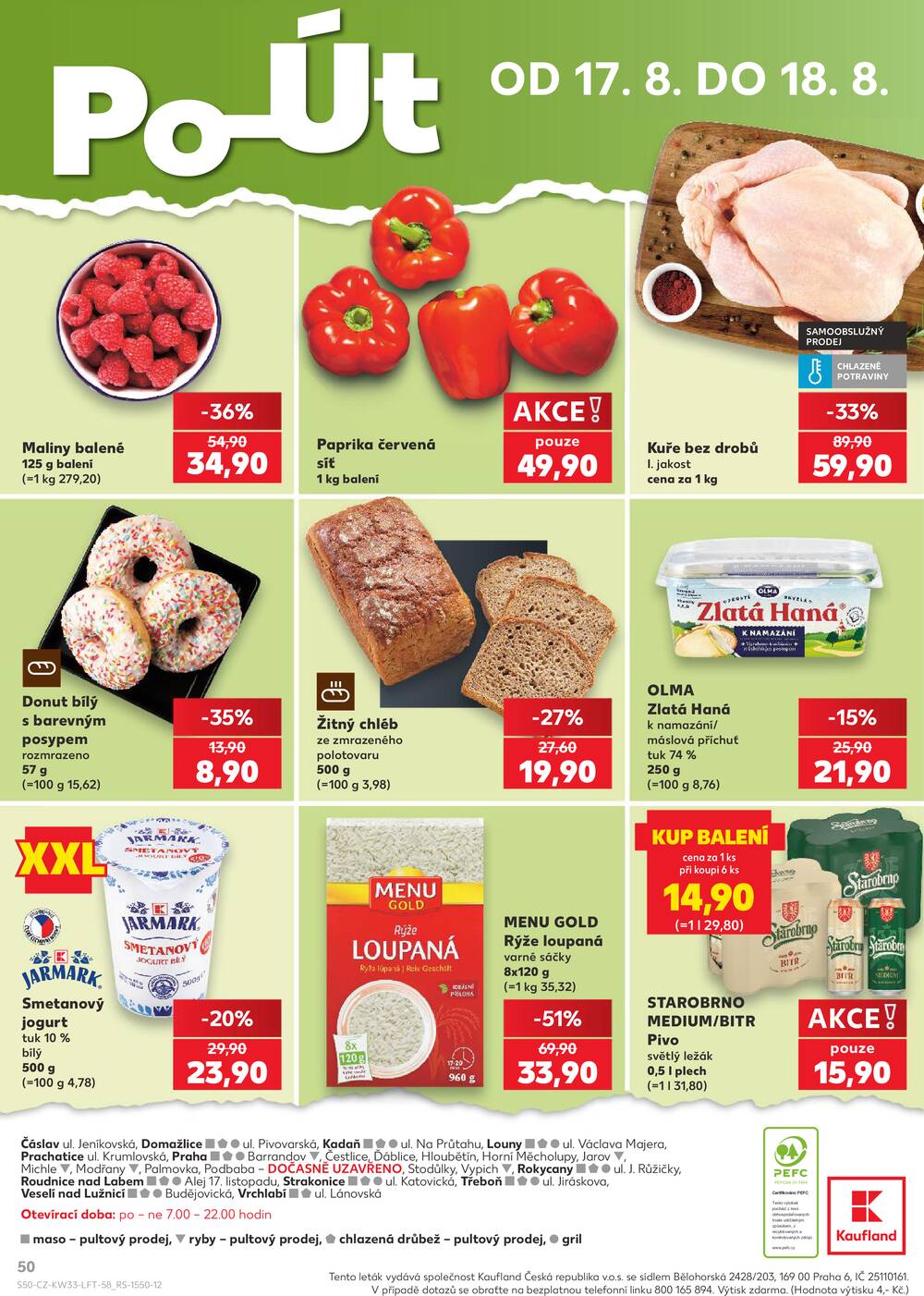 Leták Kaufland - Kaufland 12.8. - 18.8. - Kaufland - Praha - Horní Měcholupy - strana 50 Leták Kaufland - Kaufland 12.8. - 18.8. - Kaufland - Praha - Horní Měcholupy - strana 50