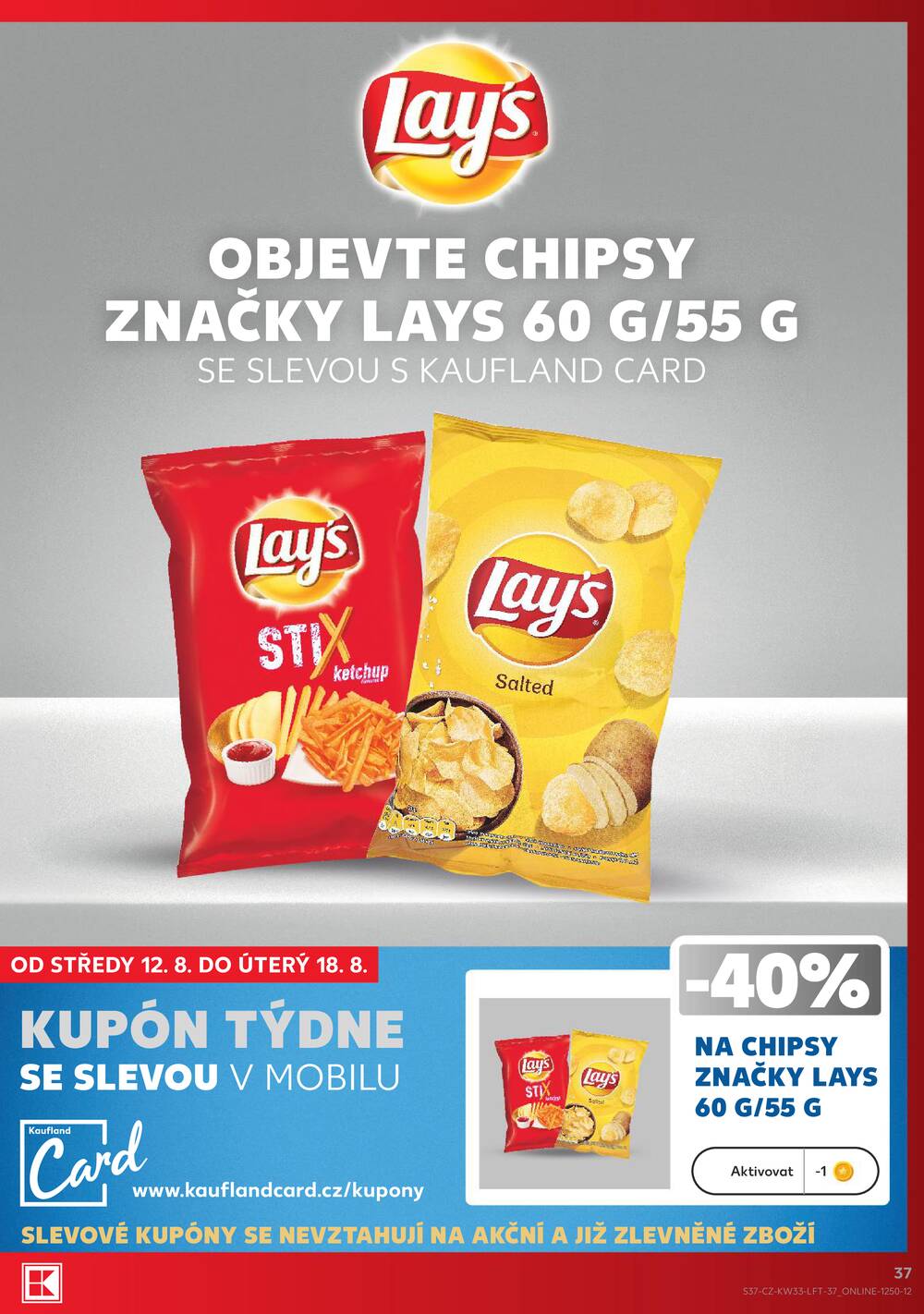 Kaufland 12.8. - 18.8. - Kaufland - Praha 3 (Jarov)