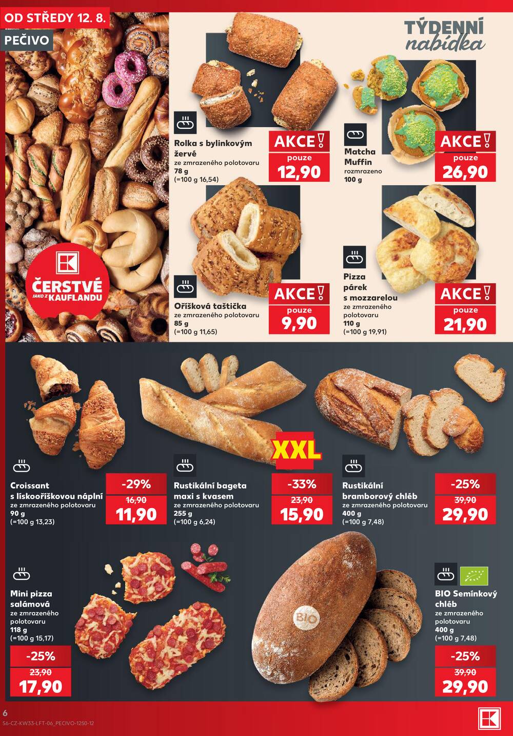 Leták Kaufland - Kaufland 12.8. - 18.8. - Kaufland - Praha 4 (Michle) - strana 6 Leták Kaufland - Kaufland 12.8. - 18.8. - Kaufland - Praha 4 (Michle) - strana 6