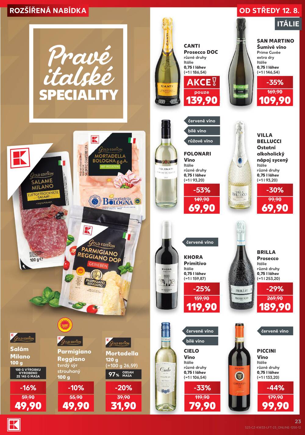 Kaufland 12.8. - 18.8. - Kaufland - Veselí nad Lužnicí - Budějovická