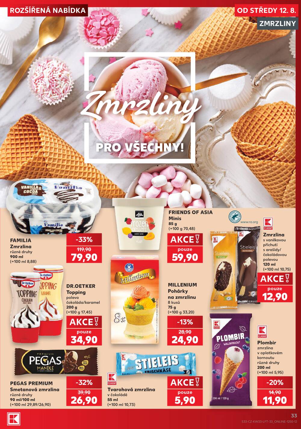 Kaufland 12.8. - 18.8. - Kaufland - Veselí nad Lužnicí - Budějovická