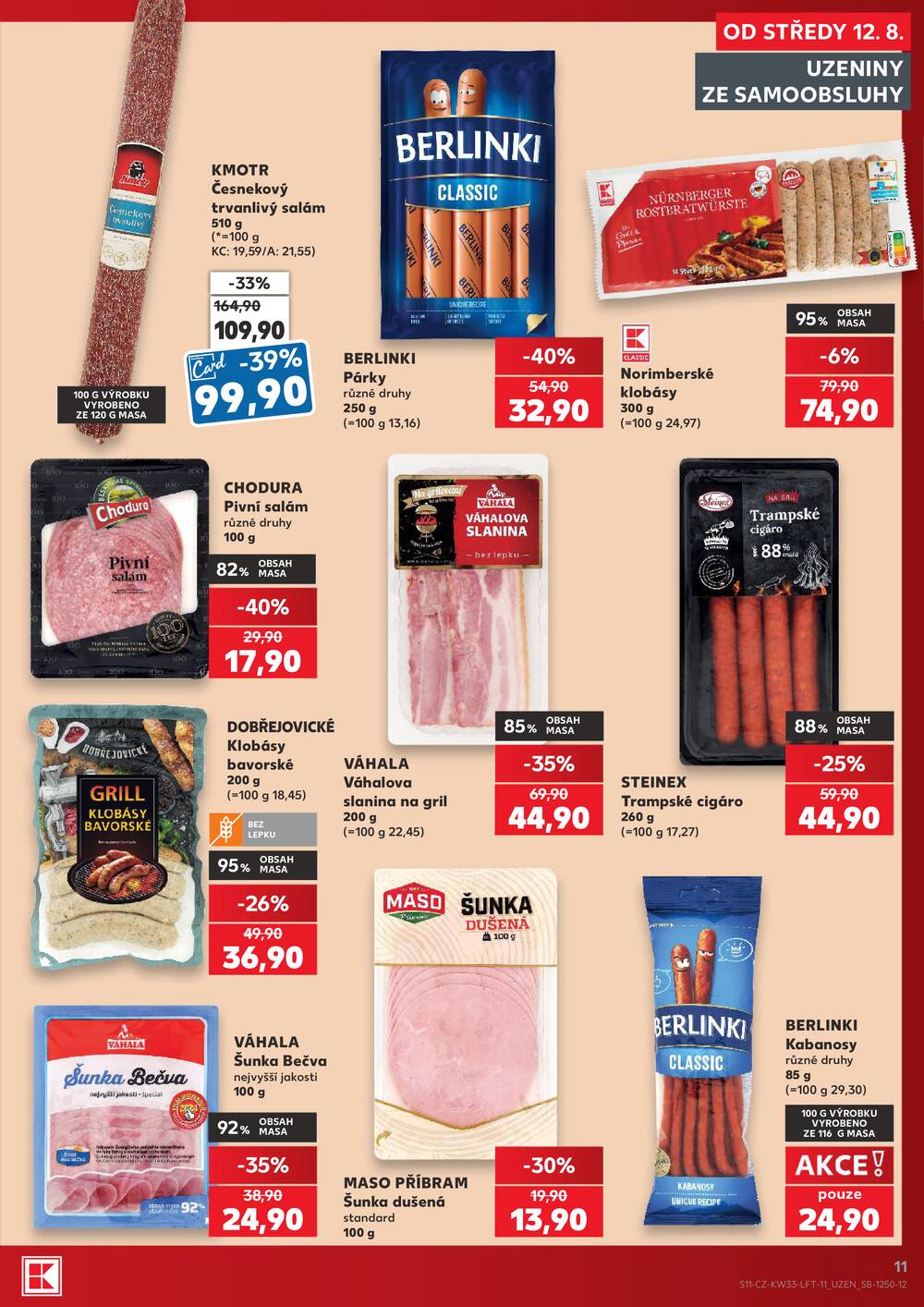 Leták Kaufland - Kaufland 12.8. - 18.8. - Kaufland - Děčín - strana 11 Leták Kaufland - Kaufland 12.8. - 18.8. - Kaufland - Děčín - strana 11