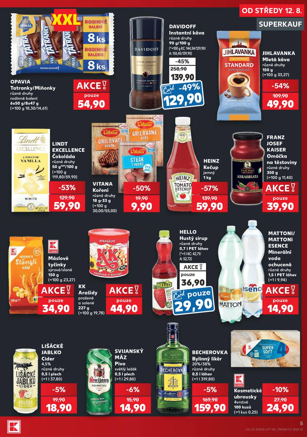 Leták Kaufland - Kaufland 12.8. - 18.8. - Kaufland - Mladá Boleslav - strana 5 Leták Kaufland - Kaufland 12.8. - 18.8. - Kaufland - Mladá Boleslav - strana 5