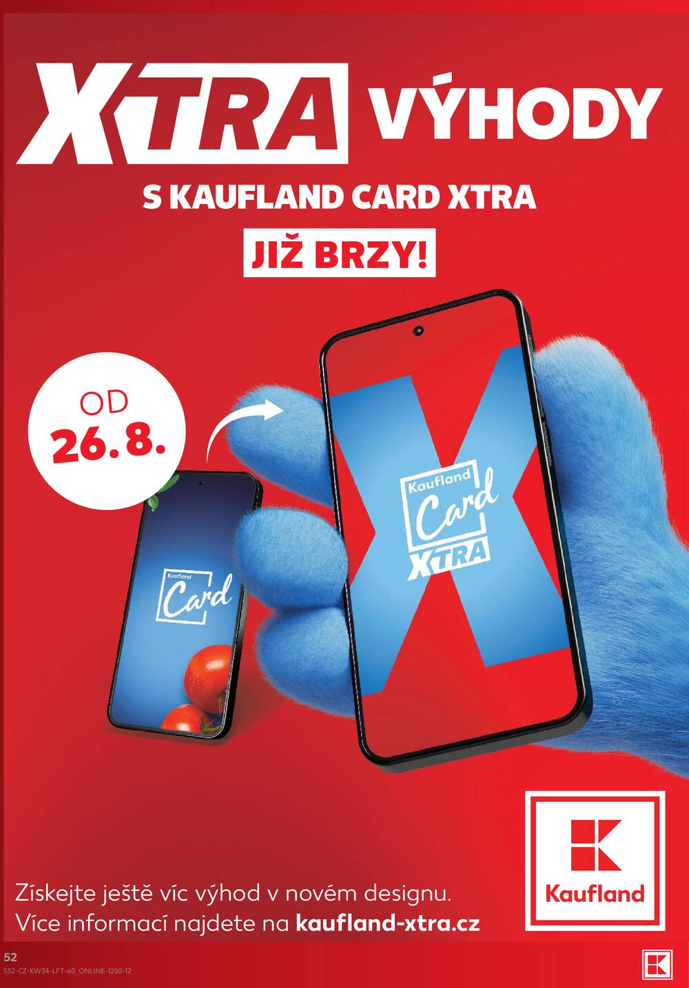 Leták Kaufland - Kaufland 19.8. - 25.8. - Kaufland - Praha 4 (Michle) - strana 52 Leták Kaufland - Kaufland 19.8. - 25.8. - Kaufland - Praha 4 (Michle) - strana 52