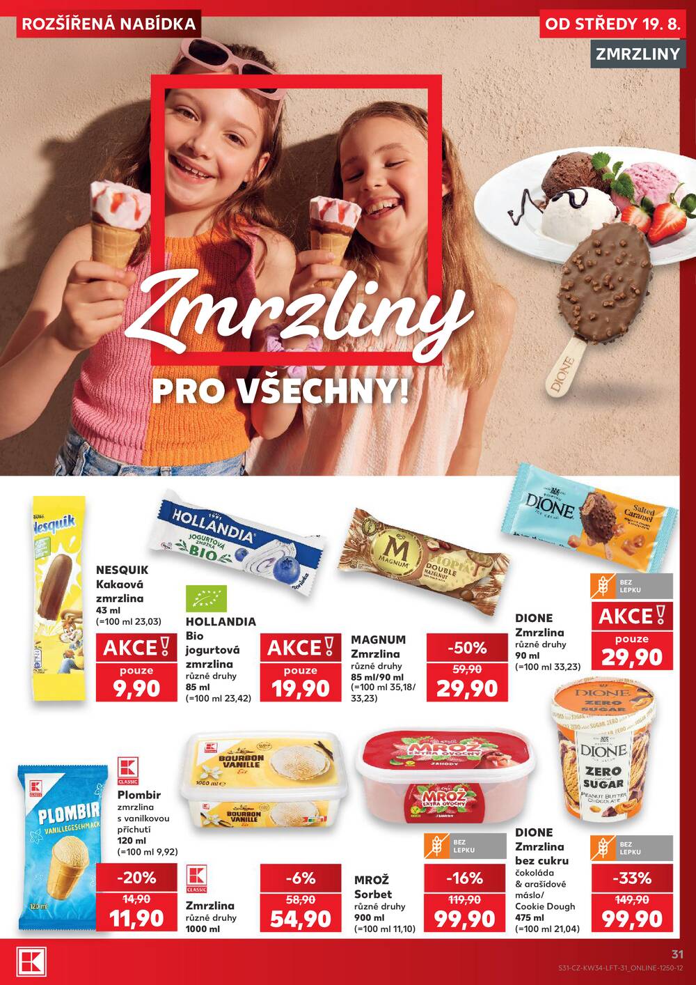 Kaufland 19.8. - 25.8. - Kaufland - Hodonín (Dvořákova)