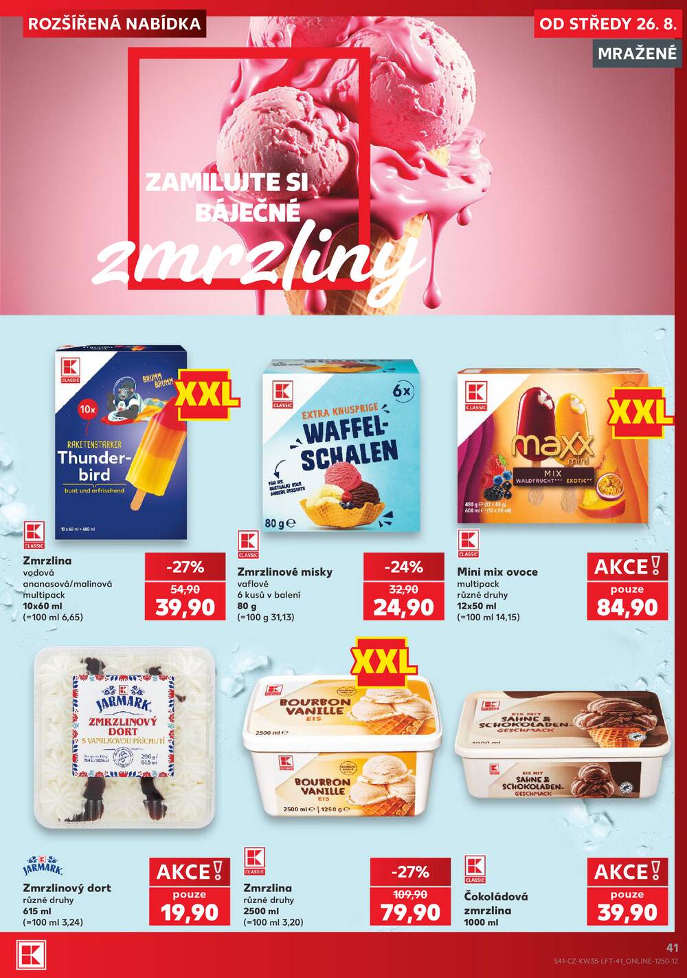 Kaufland 26.8. - 1.9. - Kaufland Praha Čestlice