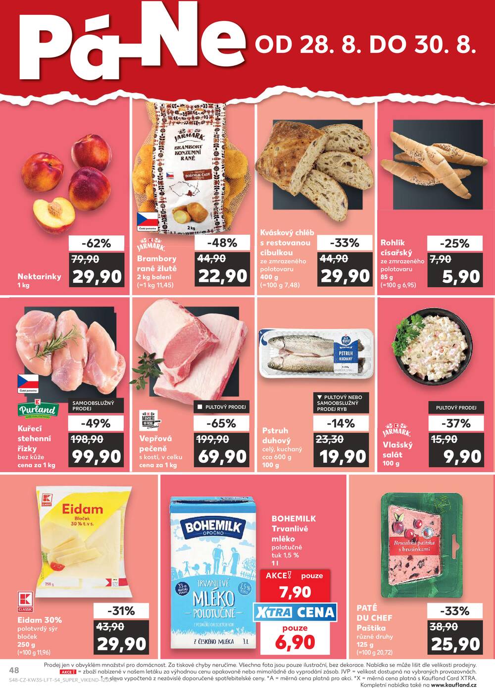 Leták Kaufland - Kaufland 26.8. - 1.9. - Kaufland - Praha 12 (Modřany) - strana 48 Leták Kaufland - Kaufland 26.8. - 1.9. - Kaufland - Praha 12 (Modřany) - strana 48