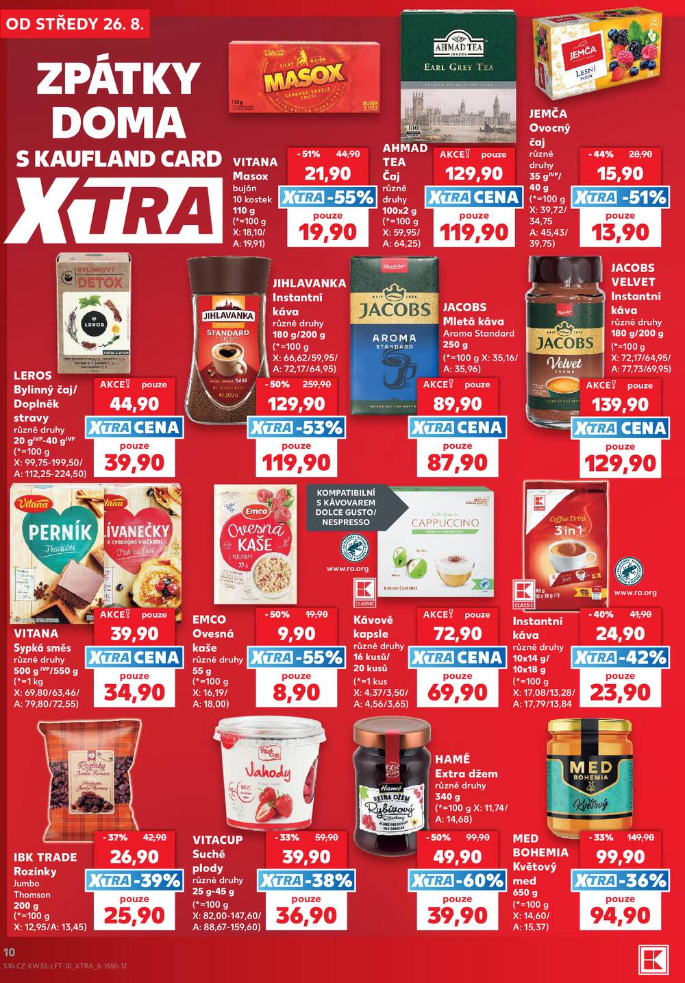 Leták Kaufland - Kaufland 26.8. - 1.9. - Kaufland - Praha 5 (Stodůlky) - strana 10 Leták Kaufland - Kaufland 26.8. - 1.9. - Kaufland - Praha 5 (Stodůlky) - strana 10