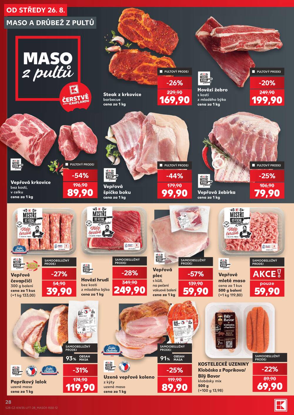 Leták Kaufland - Kaufland 26.8. - 1.9. - Kaufland - Praha 5 (Stodůlky) - strana 28 Leták Kaufland - Kaufland 26.8. - 1.9. - Kaufland - Praha 5 (Stodůlky) - strana 28