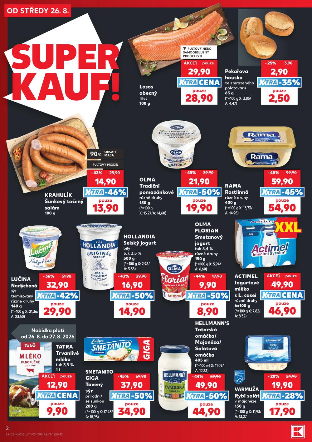 Leták Kaufland - Kaufland 26.8. - 1.9. - Kaufland Humpolec - strana 2 Leták Kaufland - Kaufland 26.8. - 1.9. - Kaufland Humpolec - strana 2