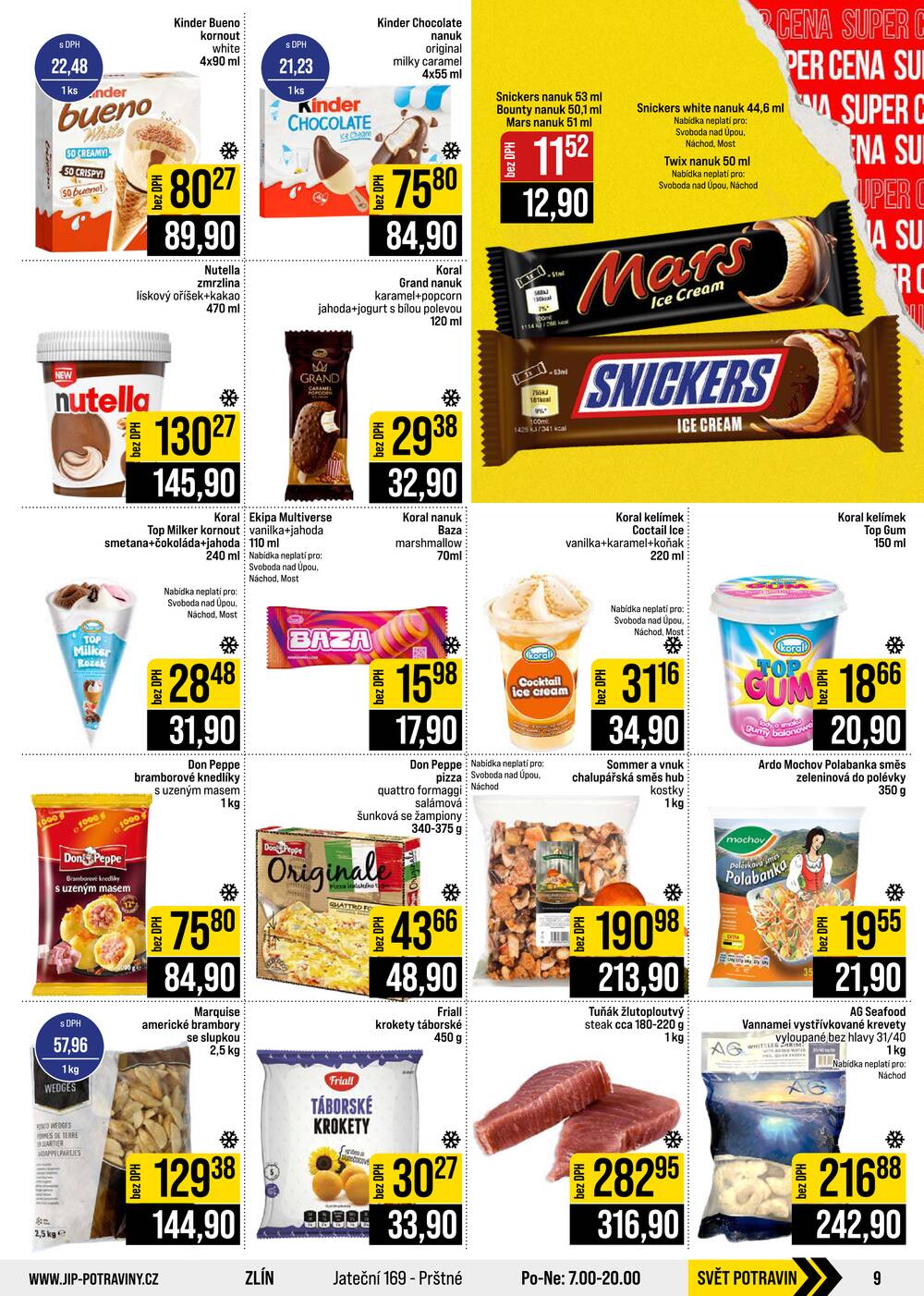 JIP Cash & Carry České Budějovice, Most, Náchod, Polička, Sušice a Svoboda nad Úpou od 26.8. do 1.9.2026