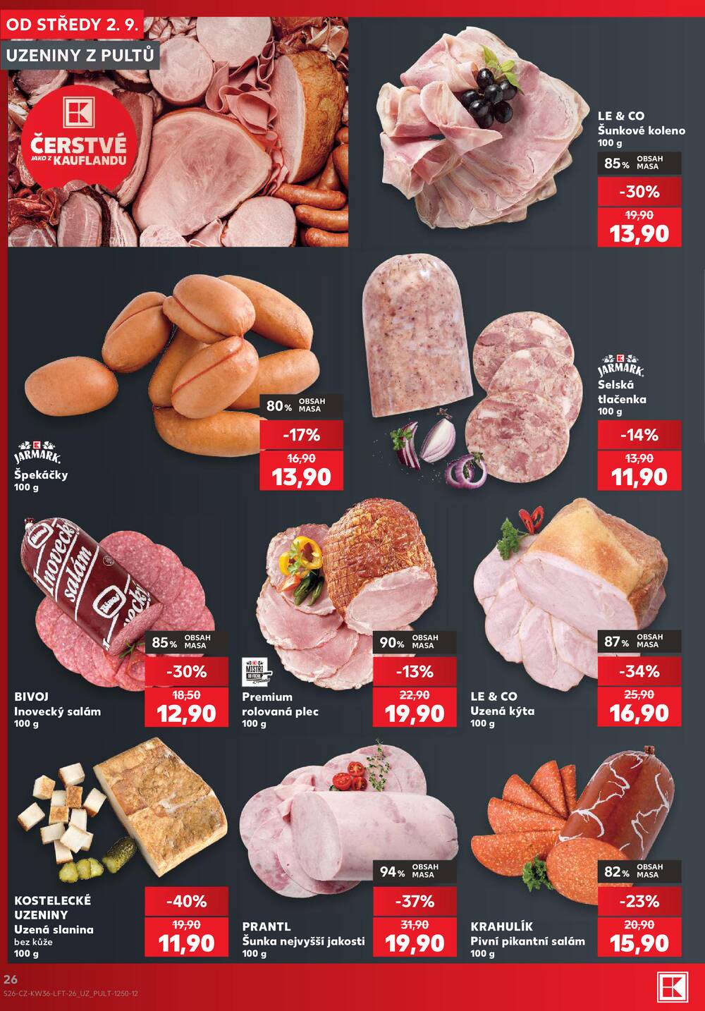 Leták Kaufland - Kaufland 2.9. - 8.9. - Kaufland - Šumperk - strana 26 Leták Kaufland - Kaufland 2.9. - 8.9. - Kaufland - Šumperk - strana 26