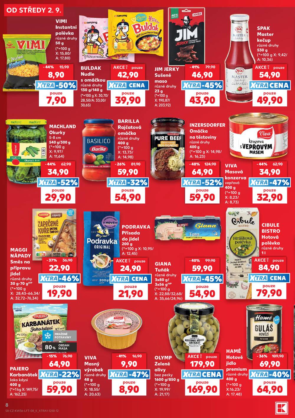Leták Kaufland - Kaufland 2.9. - 8.9. - Kaufland - Olomouc - Štursova - strana 8 Leták Kaufland - Kaufland 2.9. - 8.9. - Kaufland - Olomouc - Štursova - strana 8