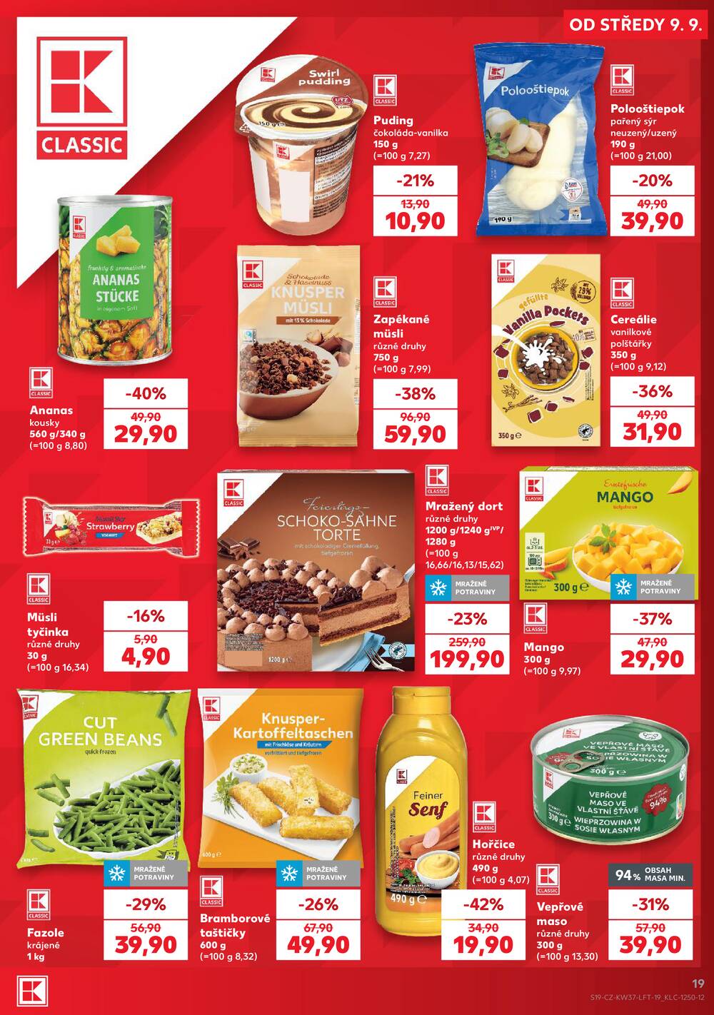 Kaufland 9.9. - 15.9. - Kaufland - Praha 3 (Jarov)
