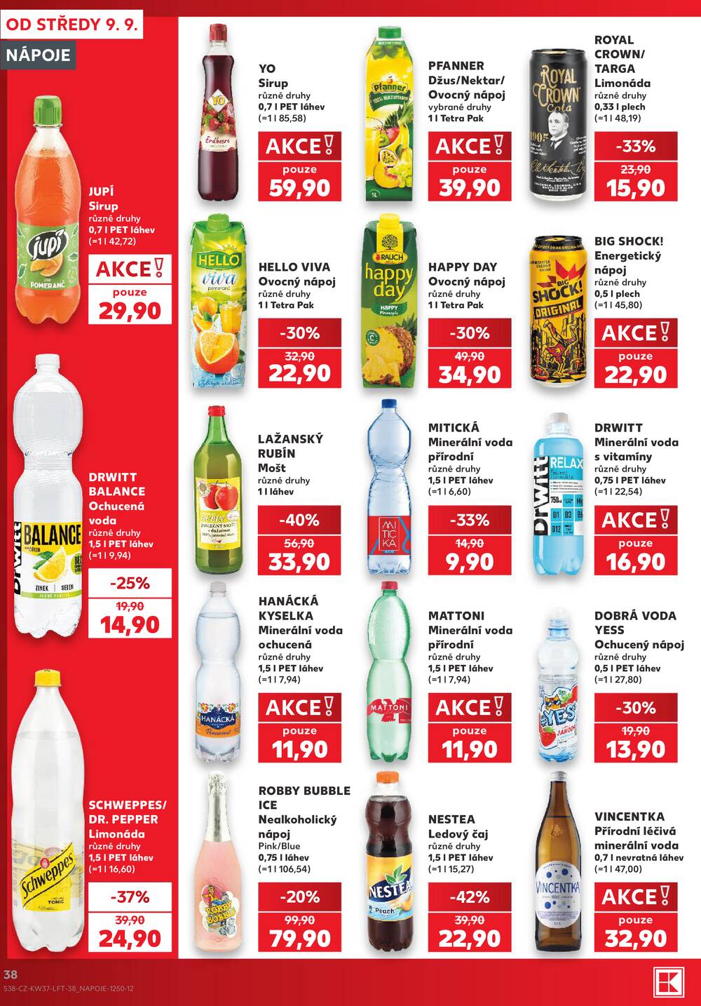 Leták Kaufland - Kaufland 9.9. - 15.9. - Kaufland - Prostějov (Okružní ulice) - strana 38 Leták Kaufland - Kaufland 9.9. - 15.9. - Kaufland - Prostějov (Okružní ulice) - strana 38