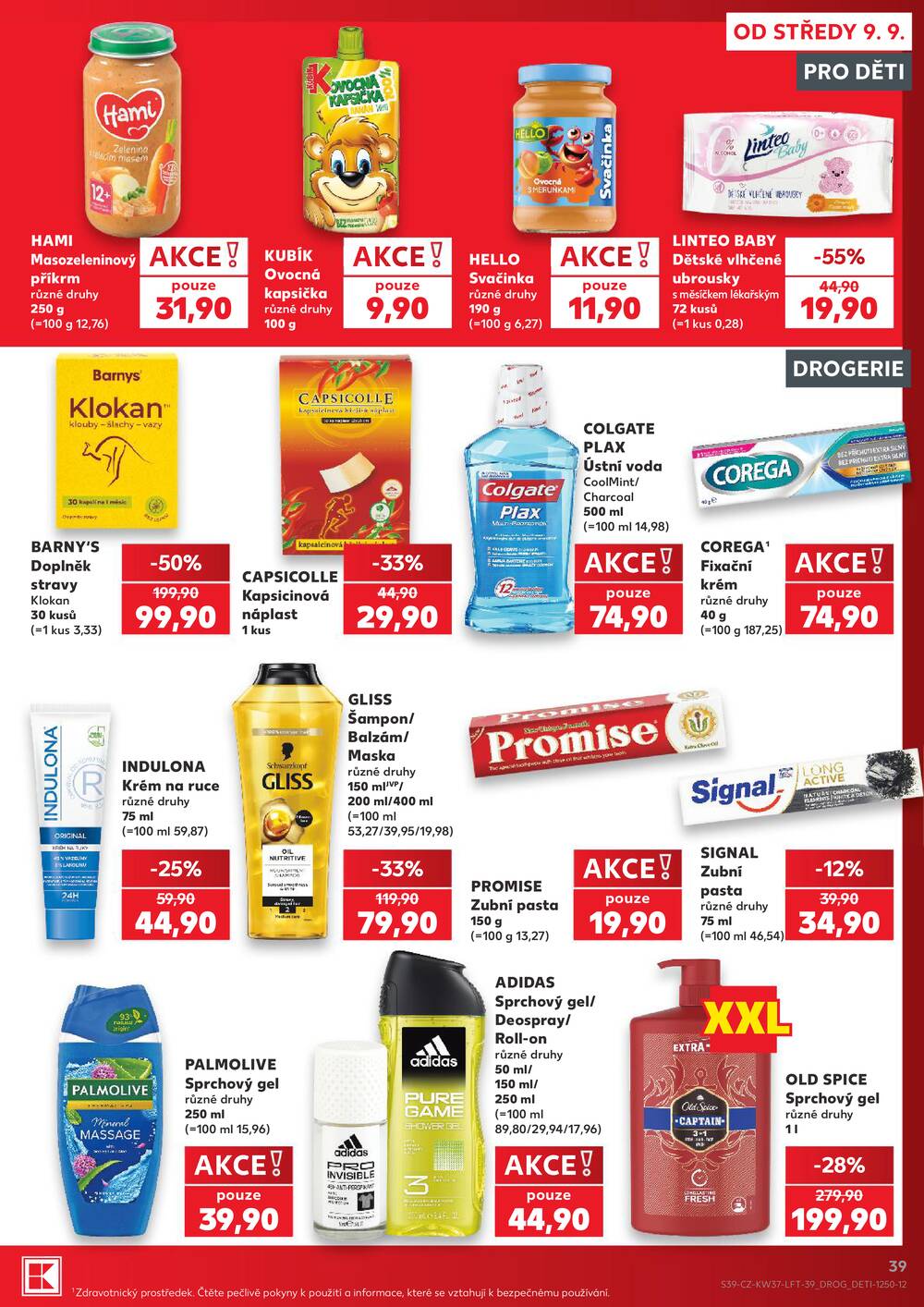 Leták Kaufland - Kaufland 9.9. - 15.9. - Kaufland - Brno - Bohunice - strana 39 Leták Kaufland - Kaufland 9.9. - 15.9. - Kaufland - Brno - Bohunice - strana 39