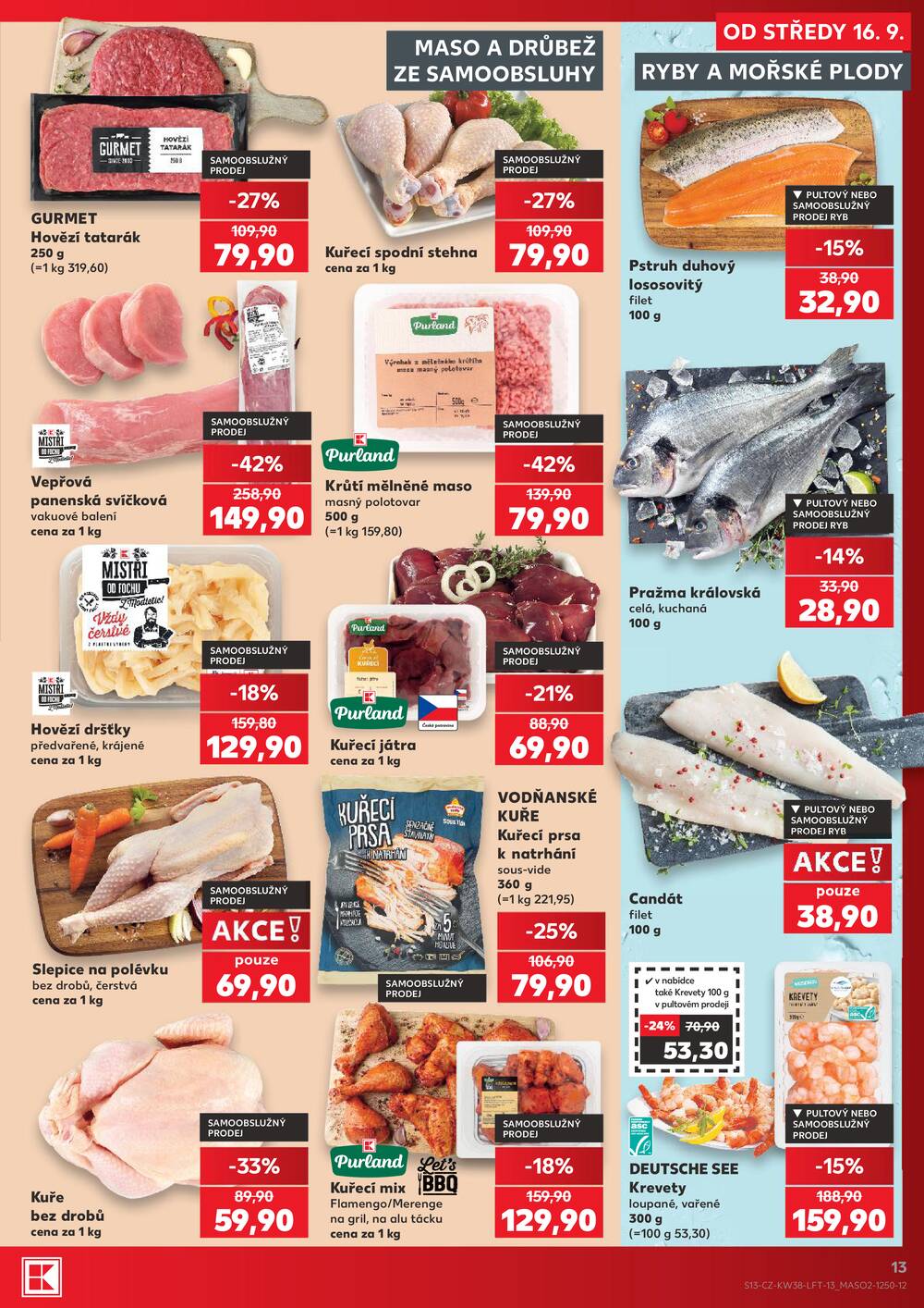 Leták Kaufland - Kaufland 16.9. - 22.9. - Kaufland - Náchod - strana 13 Leták Kaufland - Kaufland 16.9. - 22.9. - Kaufland - Náchod - strana 13