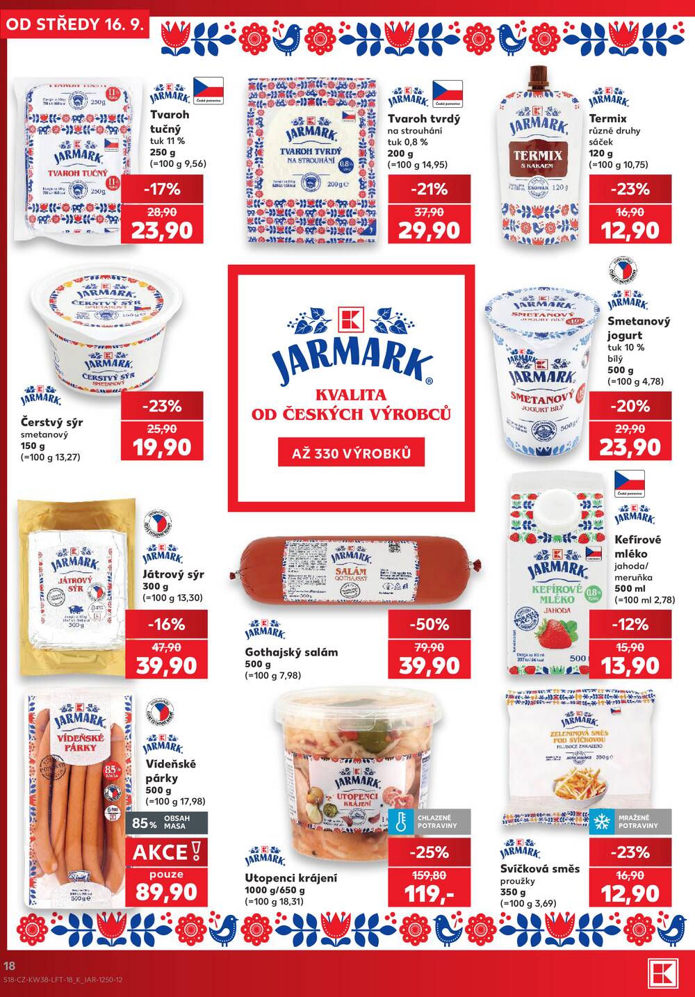Leták Kaufland - Kaufland 16.9. - 22.9. - Kaufland - Frýdek Místek - strana 18 Leták Kaufland - Kaufland 16.9. - 22.9. - Kaufland - Frýdek Místek - strana 18