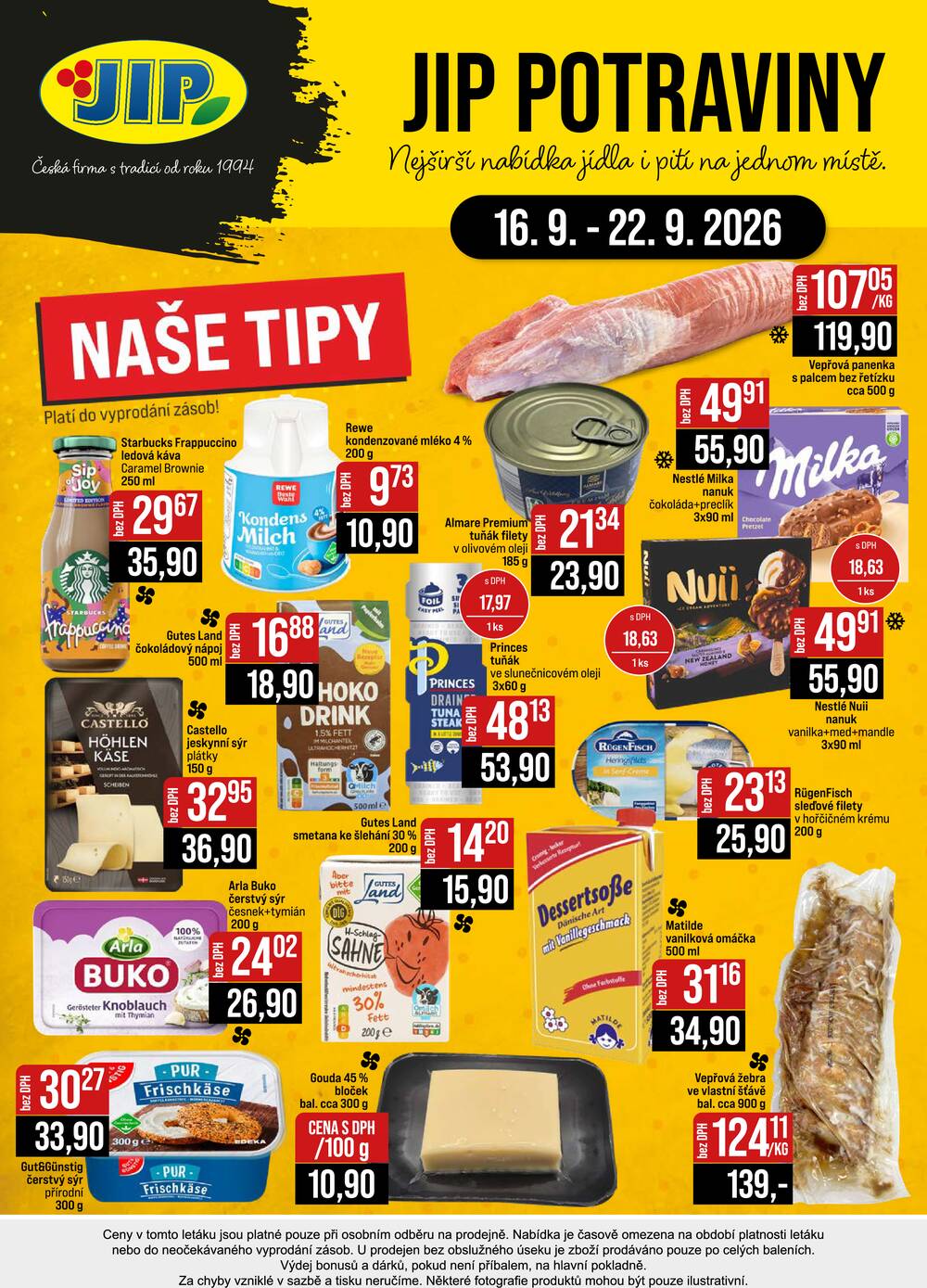 JIP Cash & Carry České Budějovice, Most, Náchod, Polička, Sušice a Svoboda nad Úpou od 16.9. do 22.9.2026