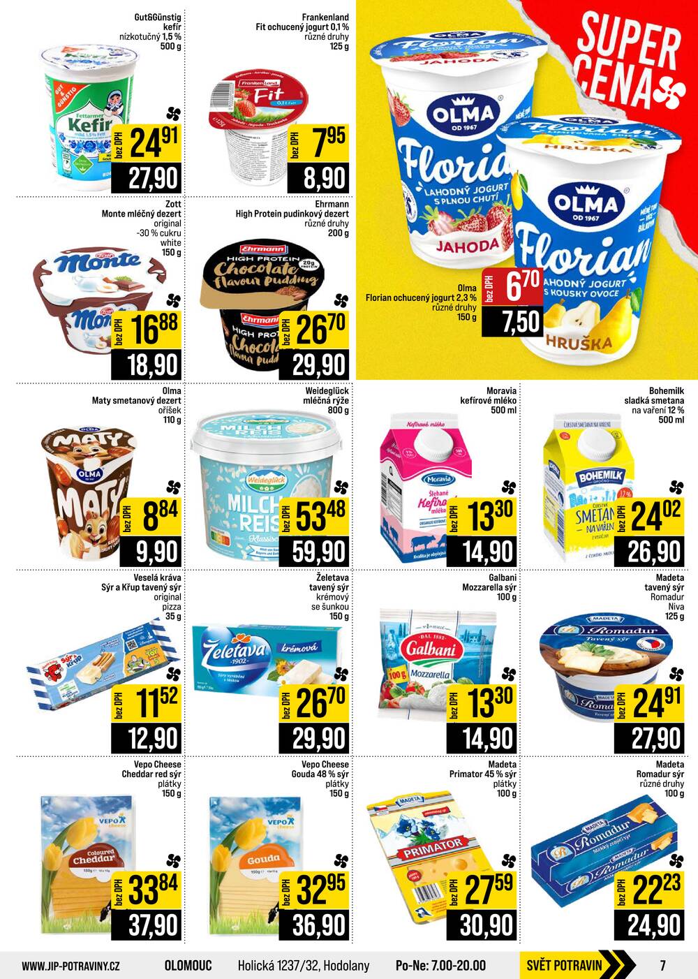 Leták JIP - JIP Cash & Carry Brno, Praha, Ostrava, Jilemnice, Pardubice, Ostrava, Karlovy Vary, Olomouc a Zlín od 23.9. do 29.9.2026 - strana 7 Leták JIP - JIP Cash & Carry Brno, Praha, Ostrava, Jilemnice, Pardubice, Ostrava, Karlovy Vary, Olomouc a Zlín od 23.9. do 29.9.2026 - strana 7
