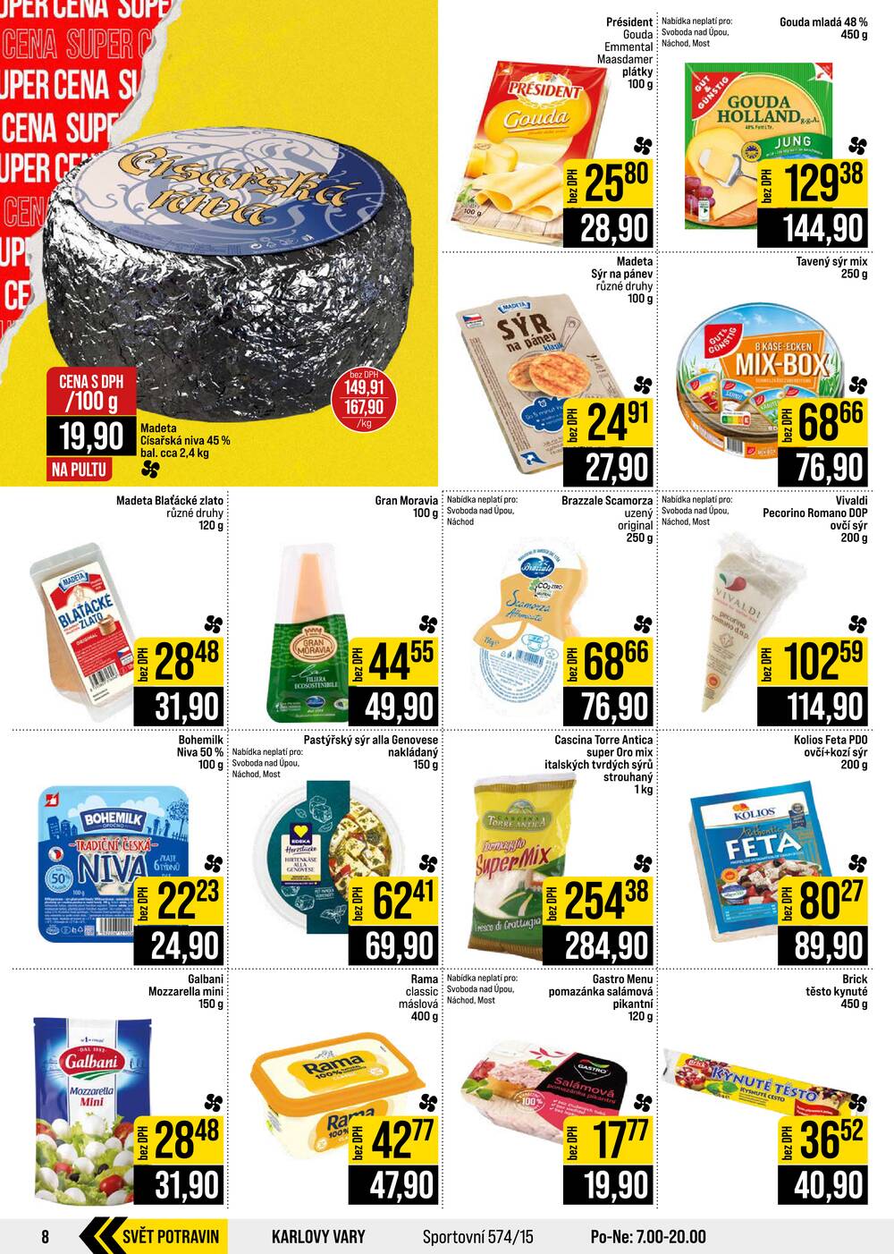 JIP Cash & Carry České Budějovice, Most, Náchod, Polička, Sušice a Svoboda nad Úpou od 30.9. do 6.10.2026