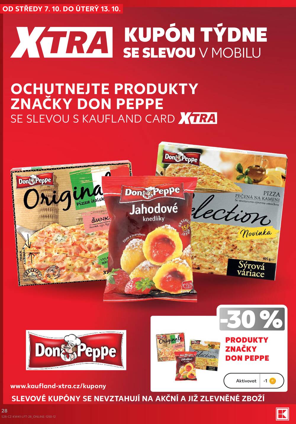 Leták Kaufland - Kaufland 7.10. - 13.10. - Kaufland - Praha - Hloubětín - strana 28 Leták Kaufland - Kaufland 7.10. - 13.10. - Kaufland - Praha - Hloubětín - strana 28