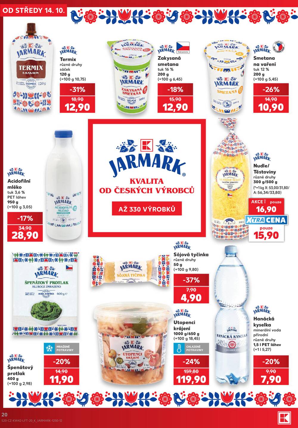 Kaufland 14.10. - 20.10. - Kaufland Praha-Barrandov