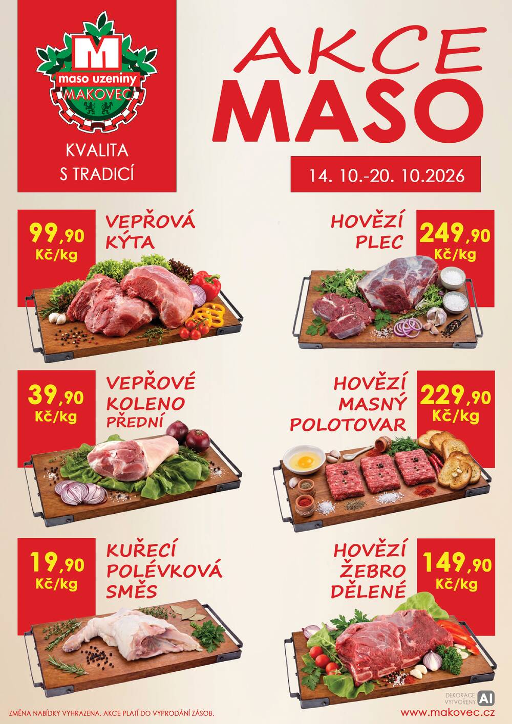 Leták MAKOVEC a.s. – maso uzeniny - Makovec 4.skupina od 14.10. do 20.10.2026 - strana 1 Leták MAKOVEC a.s. – maso uzeniny - Makovec 4.skupina od 14.10. do 20.10.2026 - strana 1