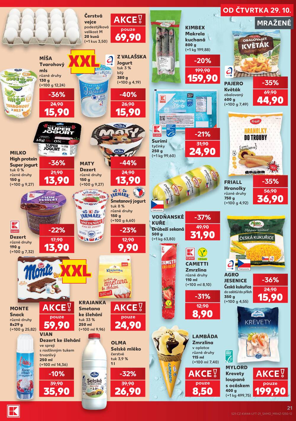 Kaufland 29.10. - 3.11. - Kaufland - Plzeň - Košutka