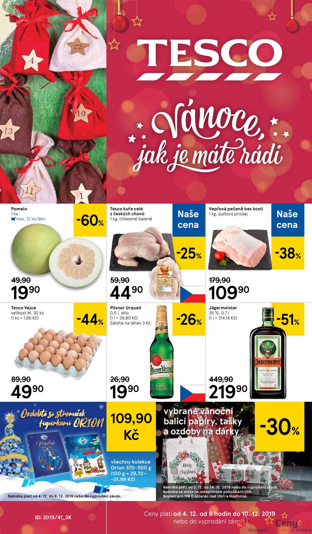 Leták Tesco - Tesco velké hypermarkety od 4.12. do 10.12.2019 - strana 1 Leták Tesco - Tesco velké hypermarkety od 4.12. do 10.12.2019 - strana 1