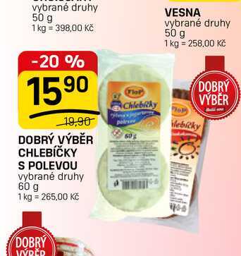 DOBRÝ VÝBĚR CHLEBÍČKY S POLEVOU vybrané druhy 60 g