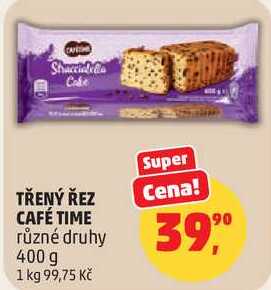 TŘENÝ ŘEZ CAFÉ TIME různé druhy, 400 g