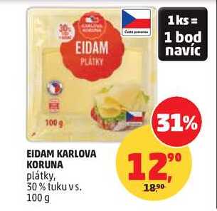 EIDAM KARLOVA KORUNA plátky, 30% tuku vs., 100 g
