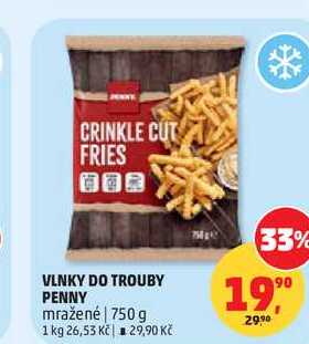 VLNKY DO TROUBY PENNY mražené, 750 g