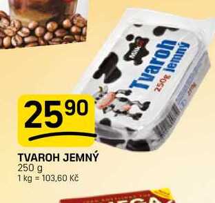 TVAROH JEMNÝ 250 g