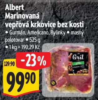 Albert Marinovaná vepřová krkovice bez kosti, 525 g  