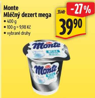 Monte Mléčný dezert mega, 400 g